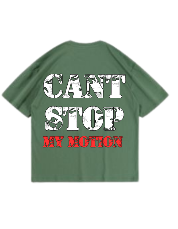 Cant stop my motion T-shirt - Image 2