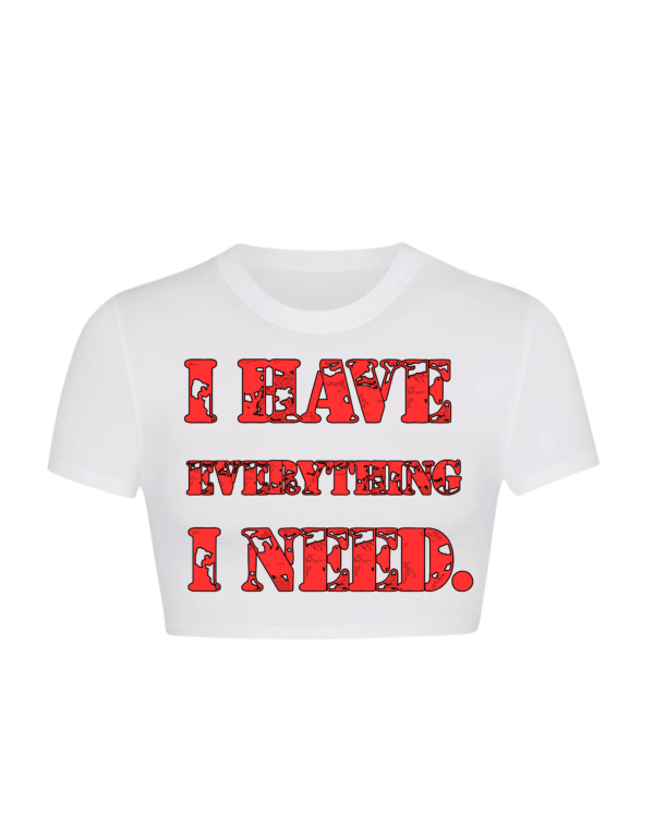 Everything I need baby tee